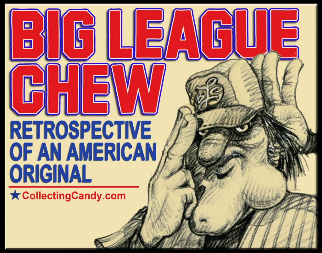 Big League Chew (History, Flavors, Pictures & Commercials) - Snack